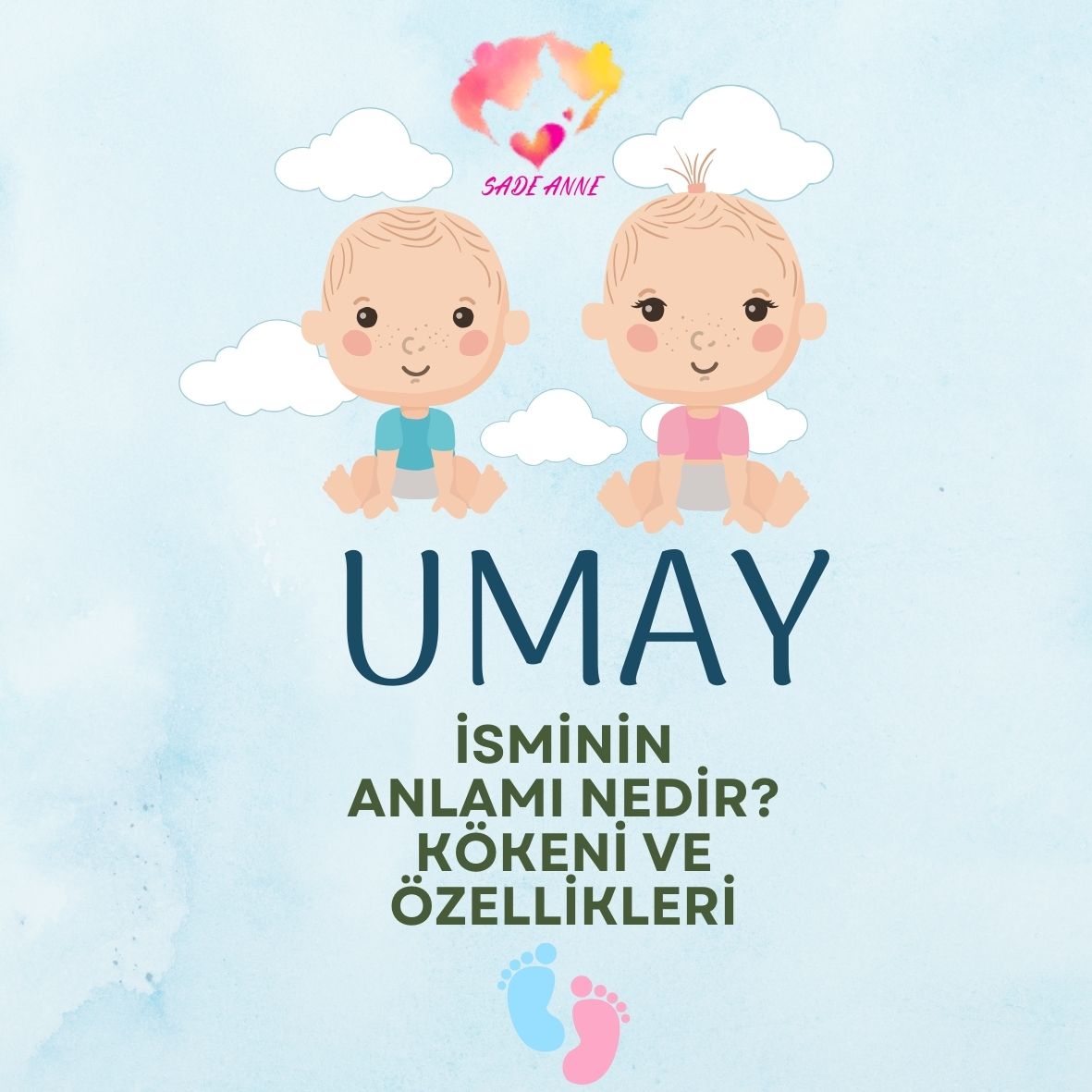 Umay Ne Demek?